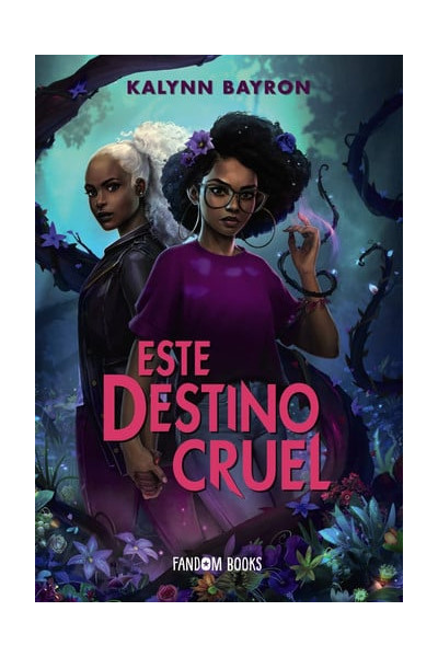 Este destino cruel - Kalynn Bayron